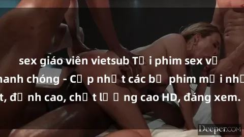 sex giáo viên vietsub Tải phim sex về máy miễn phí và nhanh chóng - Cập nhật các bộ phim mới nhất, đỉnh cao, chất lượng cao HD, đáng xem. Hãy trải nghiệm ngay!