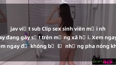 jav việt sub Clip sex sinh viên mới nhất hot nhất năm nay đang gây sốt trên mạng xã hội. Xem ngay để không bỏ lỡ những pha nóng không thể bỏ qua!