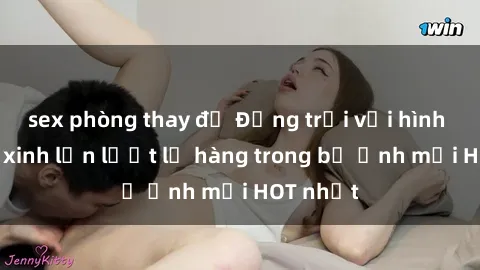 sex phòng thay đồ Động trời với hình ảnh gái xinh lần lượt lộ hàng trong bộ ảnh mới HOT nhất
