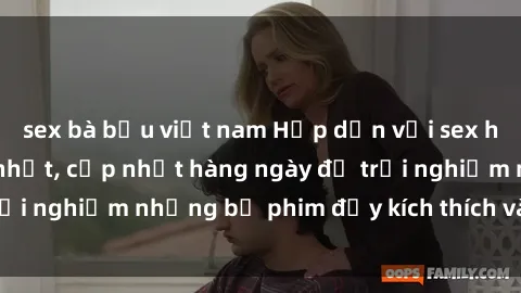 sex bà bầu việt nam Hấp dẫn với sex hentai vietsub mới nhất, cập nhật hàng ngày để trải nghiệm những bộ phim đầy kích thích và hấp dẫn.